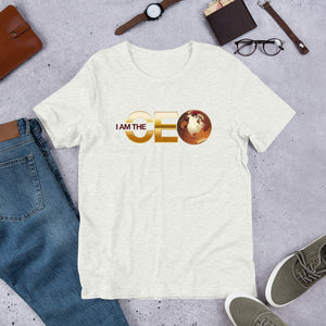 I AM the CEO Short-Sleeve Unisex T-Shirt