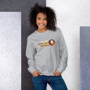 I Am The CEO Unisex Sweatshirt